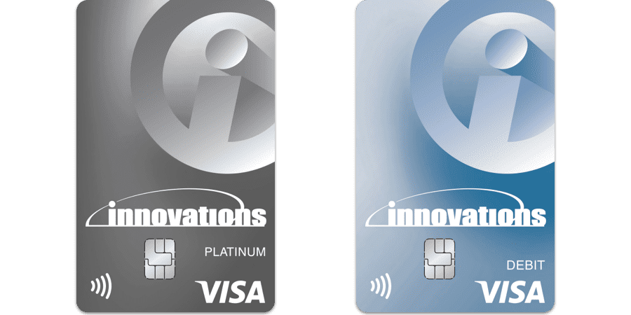 The Innovations credit and debit cards.