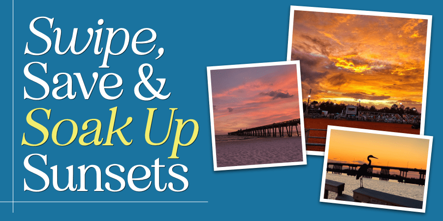 A collage of three photographs of sunsets. At the left, the words: swipe, save, and soak up sunsets