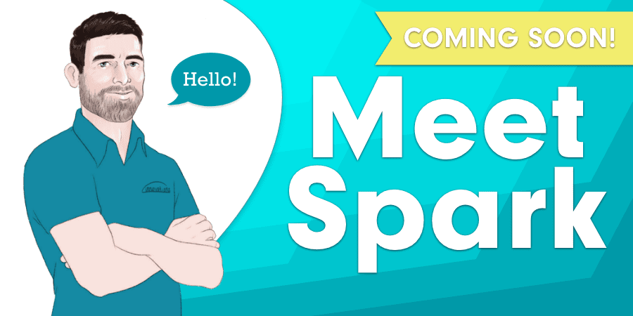 An illustration of Spark. At the right, the words: coming soon! Meet spark.